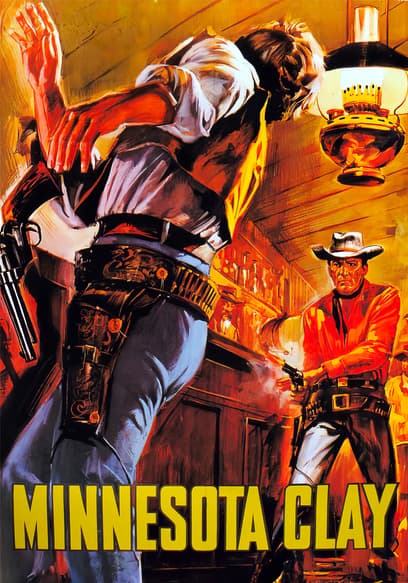 Watch Minnesota Clay (1964) Free Movies Tubi