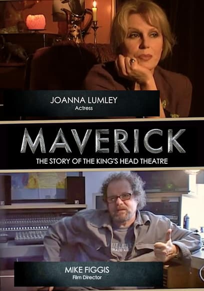 Maverick: The Story of the King's Head