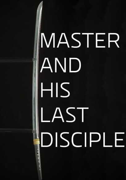 Master and His Last Disciple