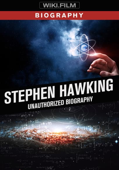 Stephen Hawking: Unauthorized Biography