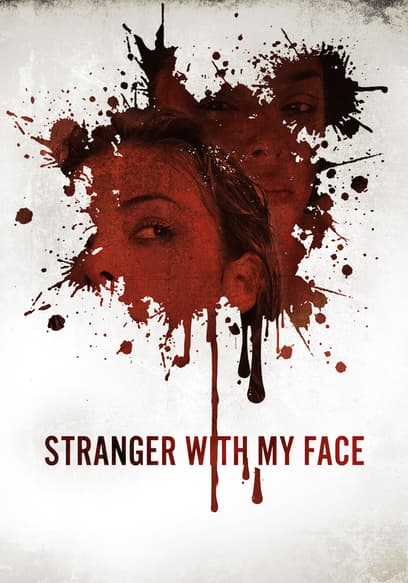 Stranger With My Face