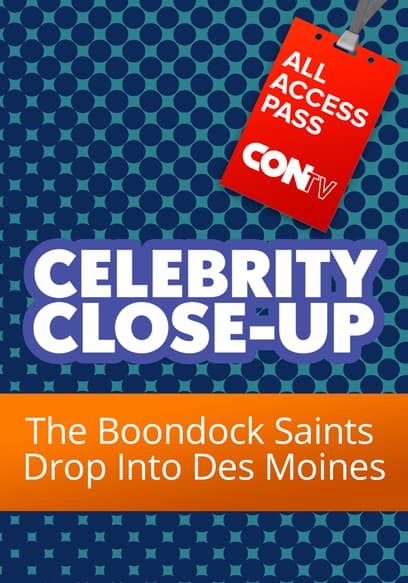 Celebrity Close-Up: The Boondock Saints Drop Into Des Moines