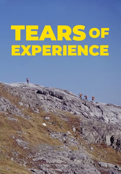 Tears of Experience