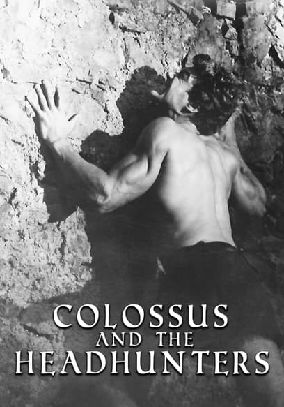 Colossus and the Headhunters
