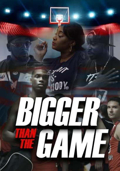 Bigger Than the Game