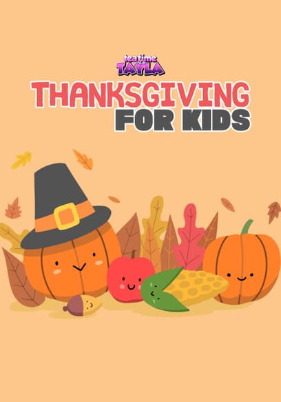 Tea Time With Tayla: Thanksgiving for Kids