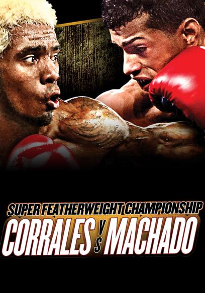 Boxing After Dark: Jezreel Corrales vs. Alberto Machado