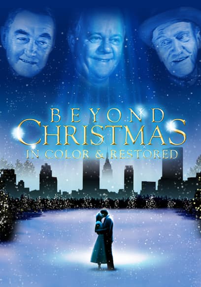 Beyond Christmas (Colorized)