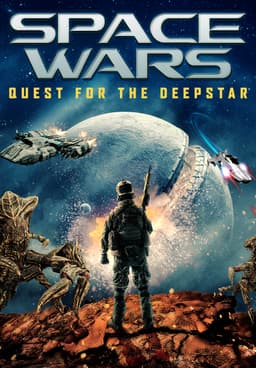 Watch Space Wars: Quest for the Deep Star (2022) - Free Movies