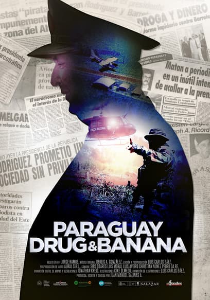 Paraguay, Drug and Banana