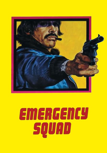 Emergency Squad