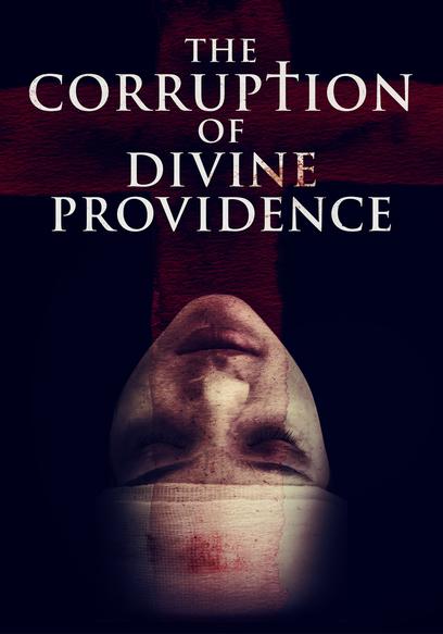 The Corruption of Divine Providence