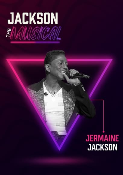 Jermaine Jackson: The Jackson Musical