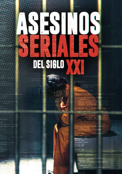 Asesinos Seriales Del Siglo XXI (Doblado)