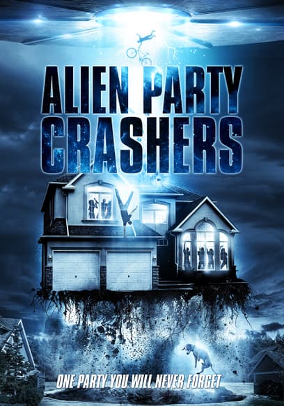 Alien Party Crashers