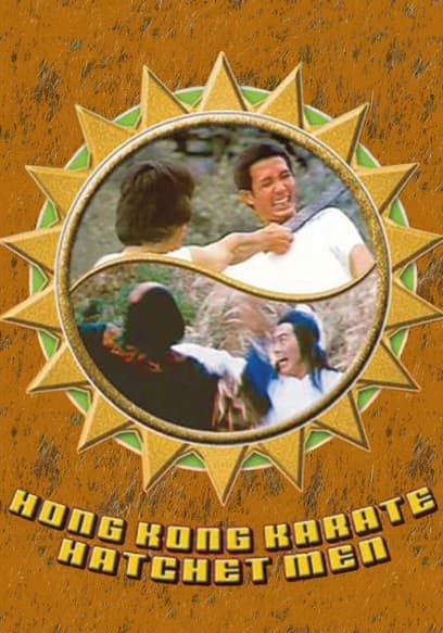Hong Kong Karate Hatchet Men