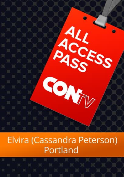 All Access Pass: Elvira (Cassandra Peterson) - Portland