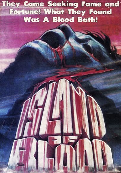 Island of Blood (Scared Alive)