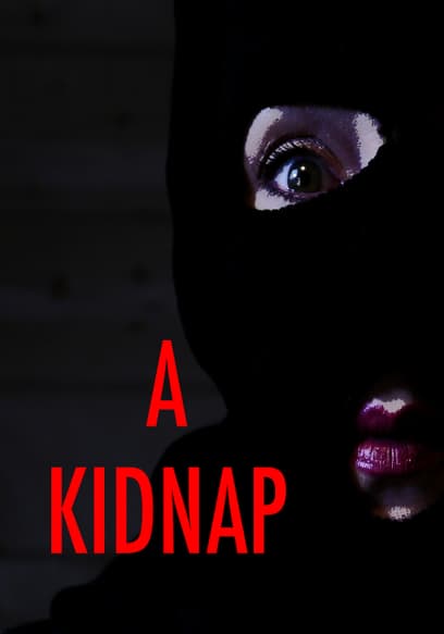 A Kidnap