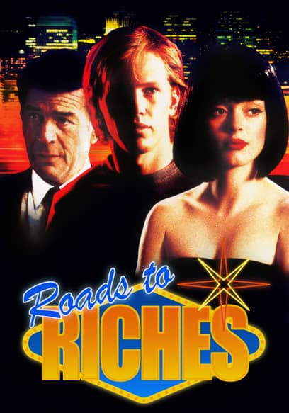 Roads to Riches