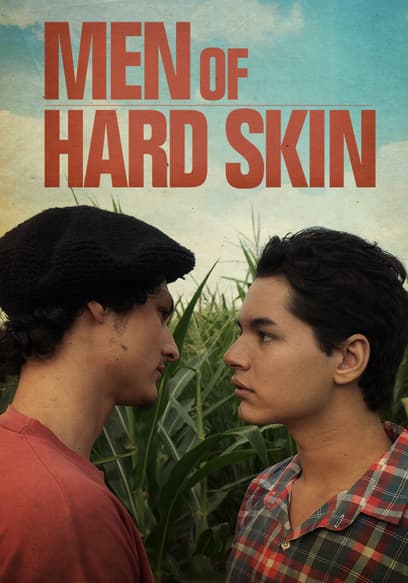 Men of Hard Skin