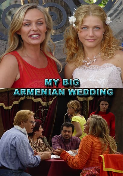 My Big Armenian Wedding