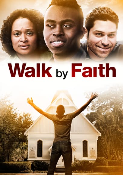 Walk by Faith