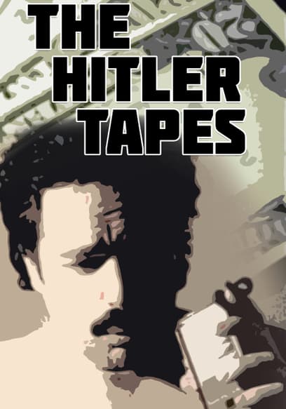 The Hitler Tapes