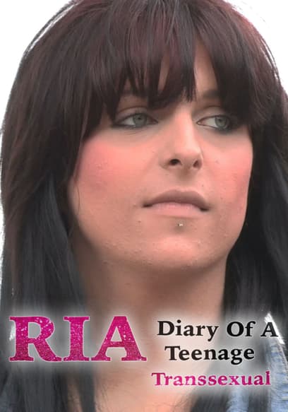Ria: Diary of a Teenage Transexual