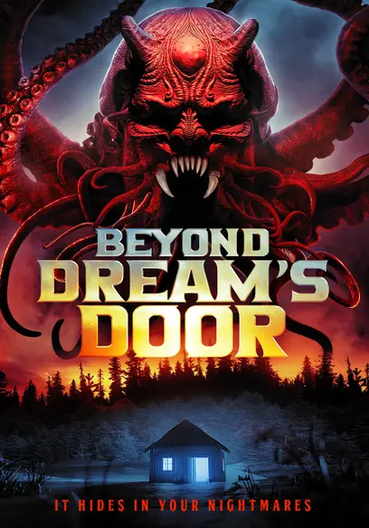 Beyond Dream’s Door Horror