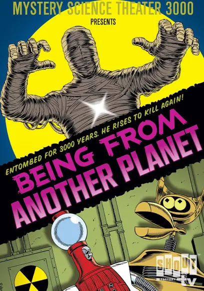 Mystery Science Theater 3000: Being From Another Planet (Timewalker)