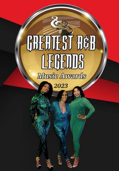 Greatest R&B Legends Music Awards 2023