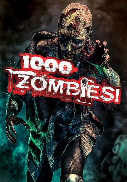 S01:E01 - 1000 Zombies!