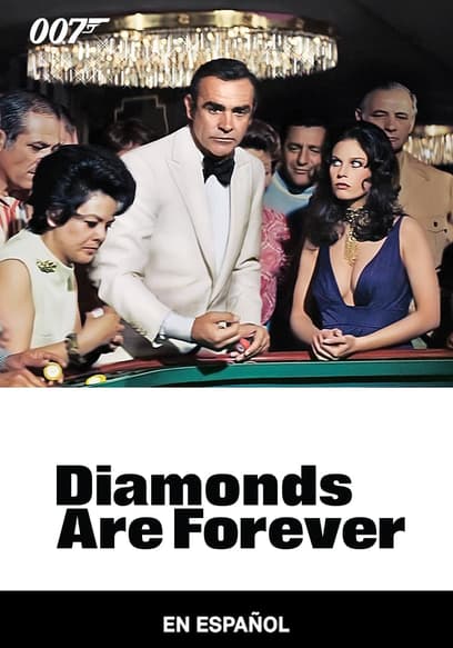 Diamonds Are Forever (Español)