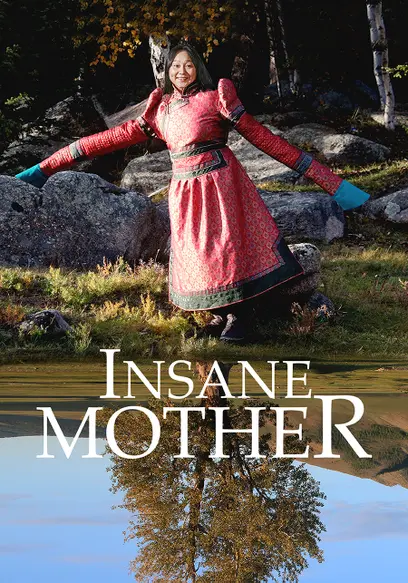 Insane Mother