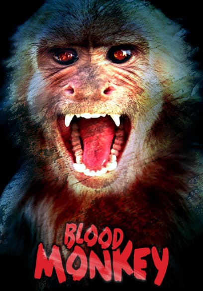 Blood Monkey