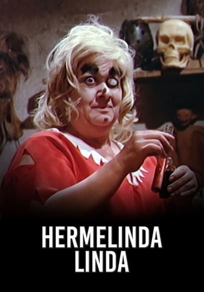 Hermelinda Linda