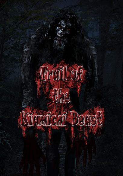 Trail of the Kiamichi Beast