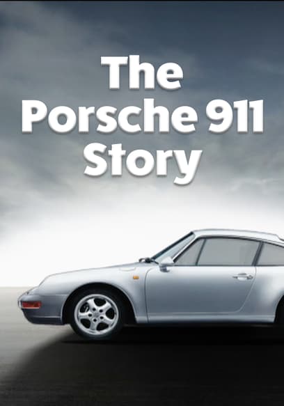 The Porsche 911 Story