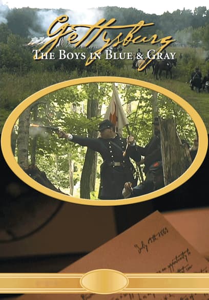 Gettysburg: The Boys in Blue & Gray