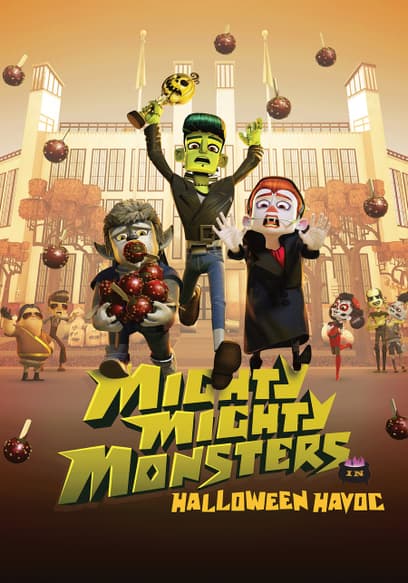 Mighty Mighty Monsters in Halloween Havoc