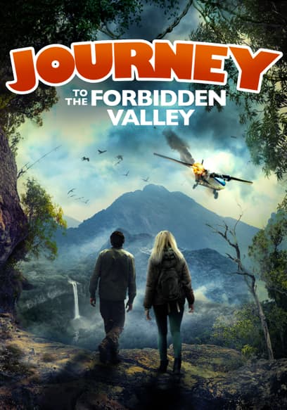 Journey to the Forbidden Valley