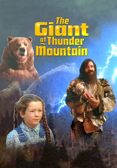 The Giant of Thunder Mountain