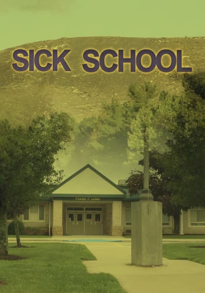 Sick School