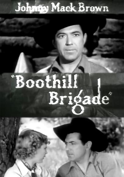 Boothill Brigade