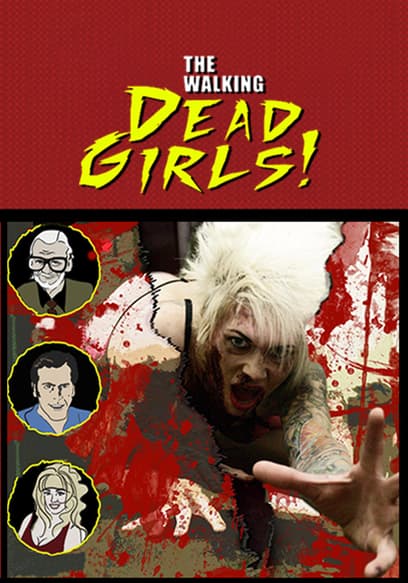Watch The Walking Dead Girls 2011 Free Movies Tubi 3600