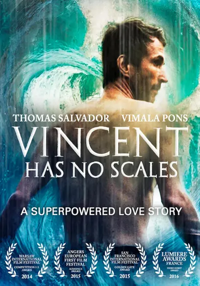 Vincent Has No Scales
