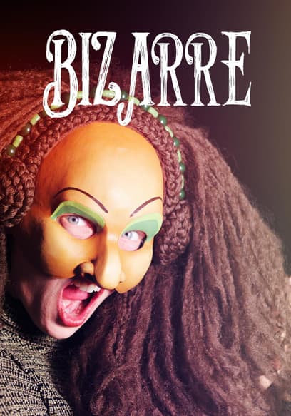 Bizarre: A Circus Story