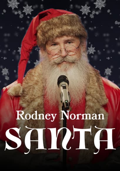 Rodney Norman: Santa