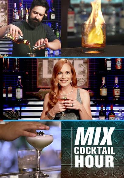 MIX Cocktail Hour